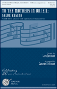 To the Mothers in Brazil : Salve Regina SATB choral sheet music cover